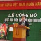 Công bố quyết định thôn Quang Tân xã Quang Hiến đạt chuẩn Nông thôn mới.